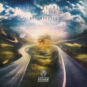 Resurrected (feat. St. Matthew)