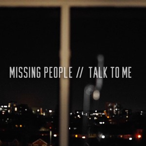 Missing People (Explicit)