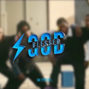 God Blessed (Explicit)