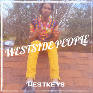 Westside People (Explicit)