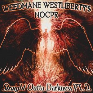 STRAIGHT OUTTA DARKNESS Pt. 2 (Explicit)