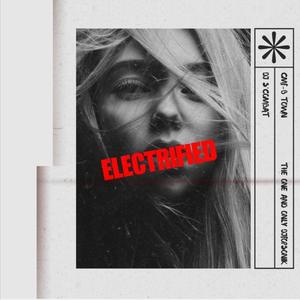 Electrified (feat. Djfopsonik)