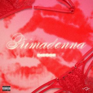 PRIMADONNA (Explicit)
