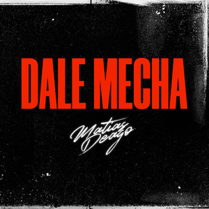 Dale Mecha (DJ Mix)