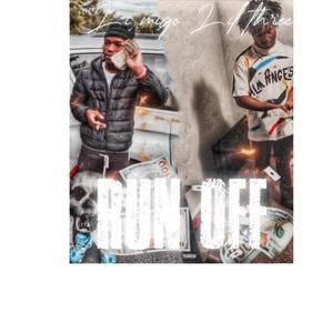 Run Off (feat. Lilthree) (Explicit)