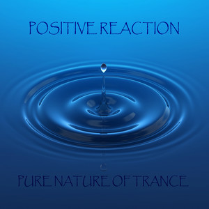 Pure Nature Of Trance