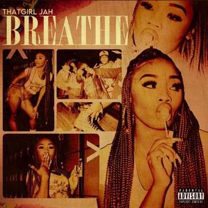 Breathe (Explicit)