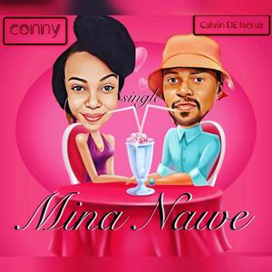 Mina Nawe (Explicit)