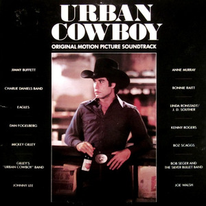 Urban Cowboy (Original Motion Picture Soundtrack)