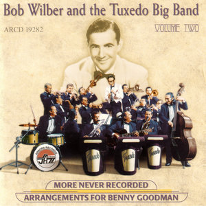 More Never Recorded Arrangements For Benny Goodman - Vol. 2