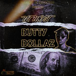 Dutty Dollaz (Explicit)