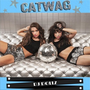 Catwag (feat. Derrick Charles)