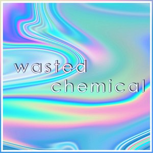 Wasted Chemical