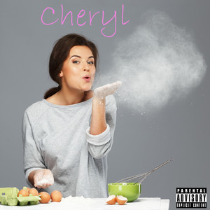 Cheryl (Explicit)