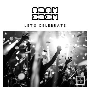 Let's Celebrate (TbO&Vega Remix)