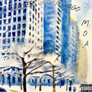 winter in chicago (Explicit)