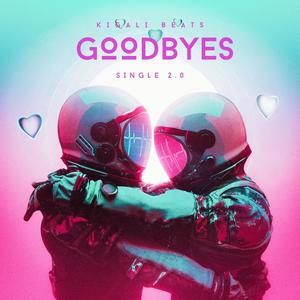 goodbyes