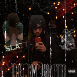 The Final Chapter (Explicit)