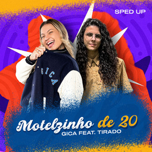 Motelzinho de 20 (Sped Up)