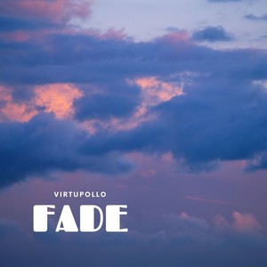 Fade