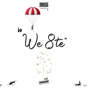 We 8te (Explicit)