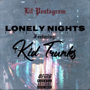 Lonely Nights (Explicit)