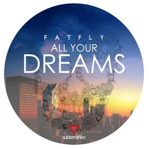 All Your Dreams (Original Mix)