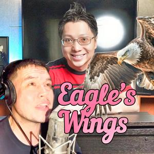 Eagle's Wings (feat. Vince Chong)