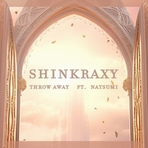 Throw Away (feat. Natsumi)