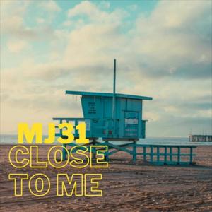 Close to me