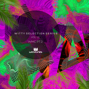 Witty Selection Series Vol. 21 - WMC PT2