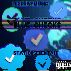 Blue Checks (feat. Statik Selektah) [Explicit]