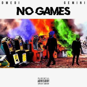 No Games (Explicit)