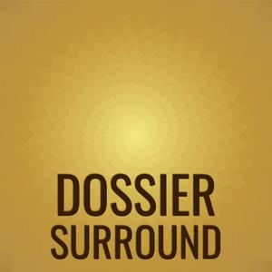 Dossier Surround