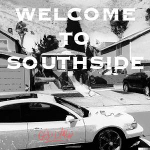 Welcome to Southside (feat. Save Dave) [Explicit]