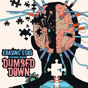 Dumbed Down (feat. Braun, The Brain Cell & Mr. Matty Moses) (Explicit)
