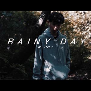 Rainy Days (Explicit)