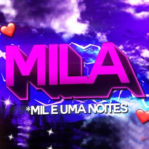 MILA (FUNK REMIX)