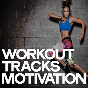 Workout Tracks Motivation