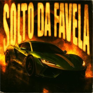 SOLTO DA FAVELA (Slowed)