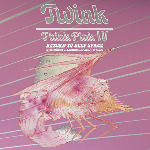 Think Pink IV: Return to Deep Space