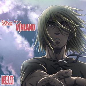 BOYZ N VINLAND. (Explicit)