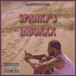 SPANKY'S INBOXXX (Explicit)