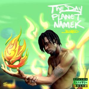 The Day Planet Namek Burned (Explicit)