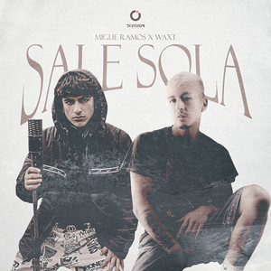 Sale Sola (Explicit)