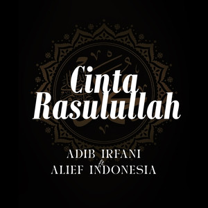 Cinta Rasulullah (feat. Alief Indonesia)