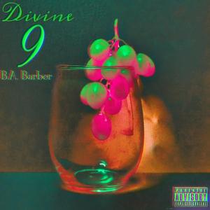 Divine 9 (Explicit)