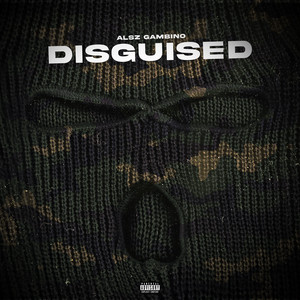 Disguised (Explicit)