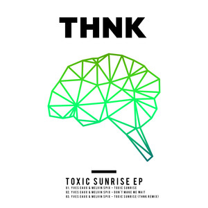 Toxic Sunrise EP