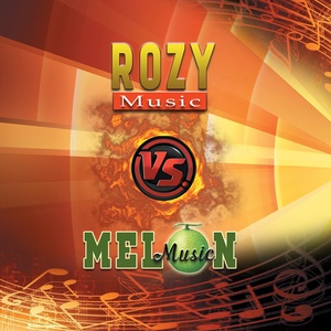 Rozy Music vs. Melon Music